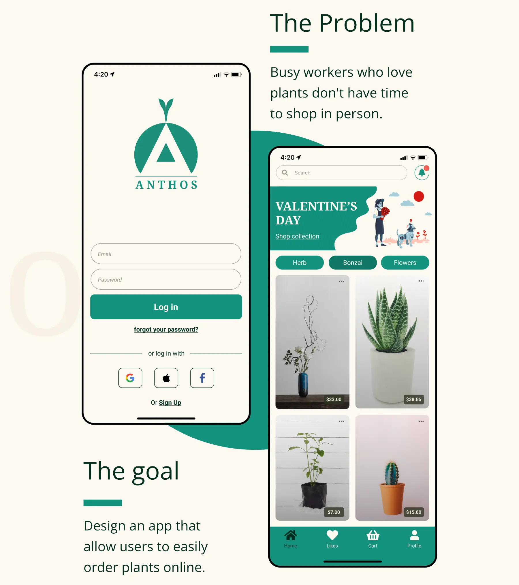 The Goal - Design an app that allow users to easily order plants online.